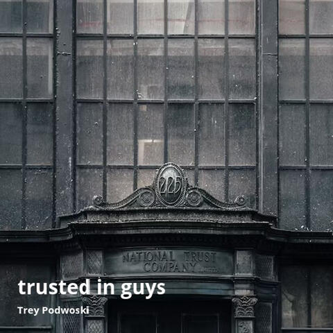 Trusted in Guys album art