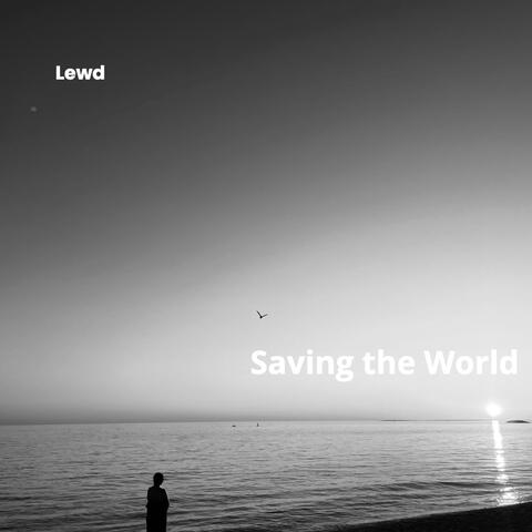 Saving the World album art