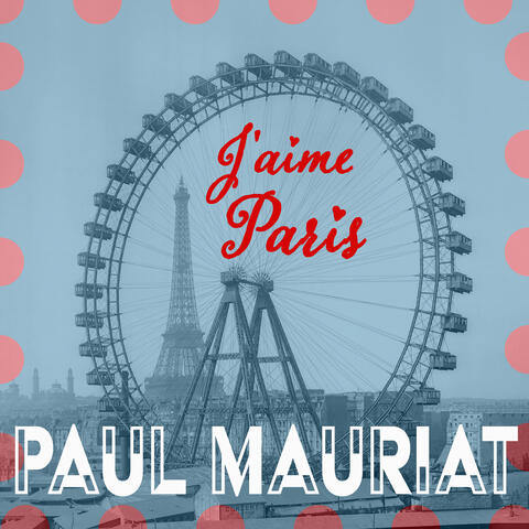 J'aime Paris - A Parisian Medley album art