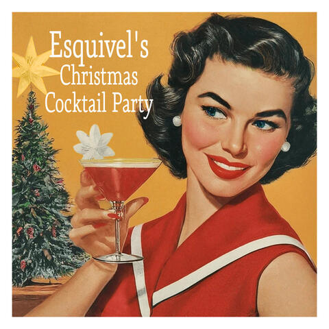 Esquivel!'s Christmas Cocktail Party - Holiday Background Music album art