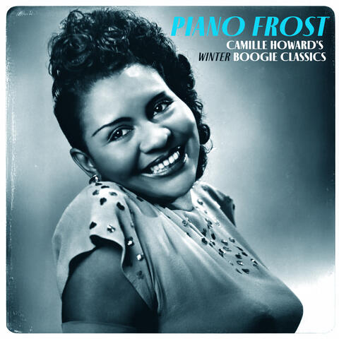 Piano Frost - Camille Howard's Winter Boogie Classics album art