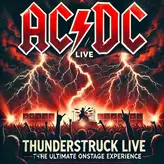 Image of Thunderstruck Live - The Ultimate On Stage Experience