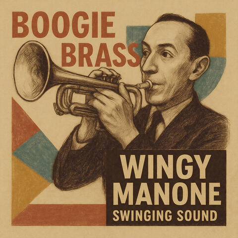 Boogie Brass - Wingy Manone's Swinging Sound album art