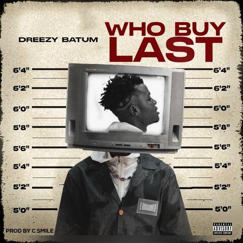 Who Buy Last album art