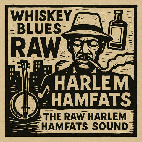 Whiskey Blues: The Raw Harlem Hamfats Sound album art