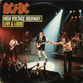 Image of High Voltage Highway: Live & Loud
