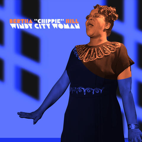 Windy City Woman - Bertha Chippie Hill's Vintage Blues album art