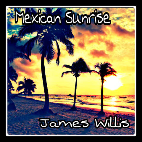 Mexican Sunrise album art