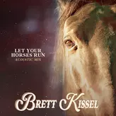 Image of Let Your Horses Run