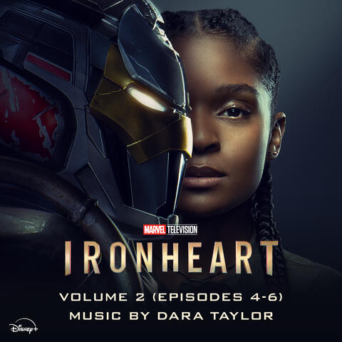 Marvel's Ironheart: Vol. 2 (Episodes 4-6) album art