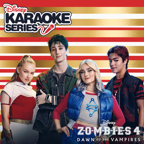 Disney Karaoke Series: ZOMBIES 4: Dawn of the Vampires album art