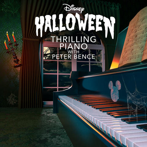 Disney Halloween: Thrilling Piano with Peter Bence album art