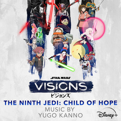 Star Wars: Visions Vol. 3 - The Ninth Jedi: Child of Hope album art