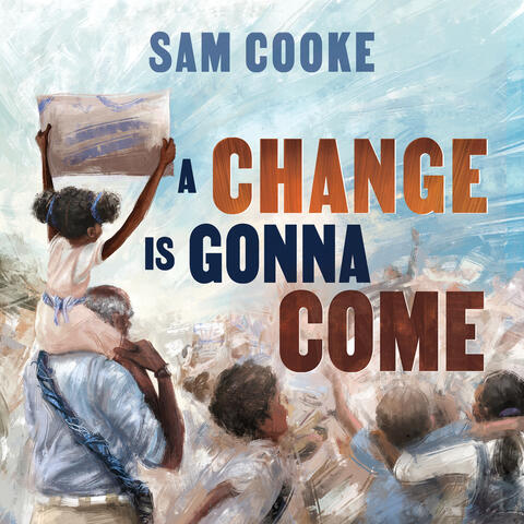A Change Is Gonna Come / Keep Movin' On album art