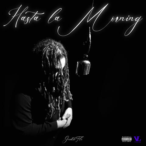Hasta La Morning album art