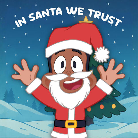 In Santa We Trust album art