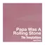 Papa Was A Rolling Stone album artwork