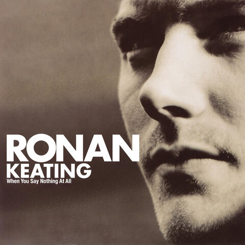 When You Say Nothing At All album art