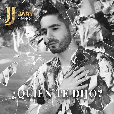 ¿Quién Te Dijo? album art