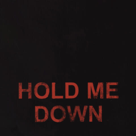 Hold Me Down album art