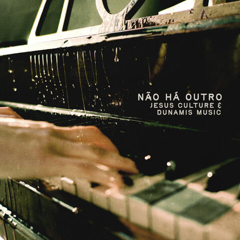 Não Há Outro album art