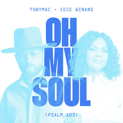 Oh My Soul (Psalm 103) album art