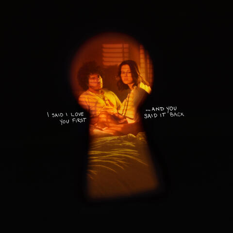 I Said I Love You First... And You Said It Back album art