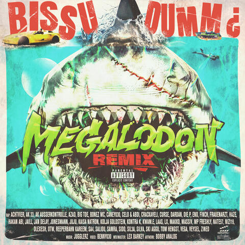 bissu dumm ¿ MEGALODON REMIX album art