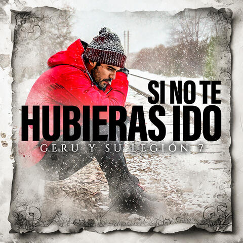 Si No Te Hubieras Ido album art
