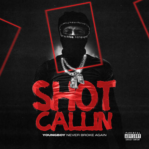 Shot Callin album art