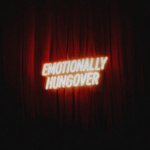 Emotionally Hungover album art