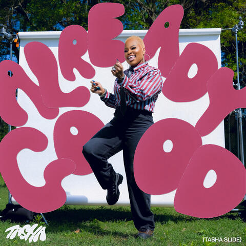 Already Good (Tasha Slide) album art