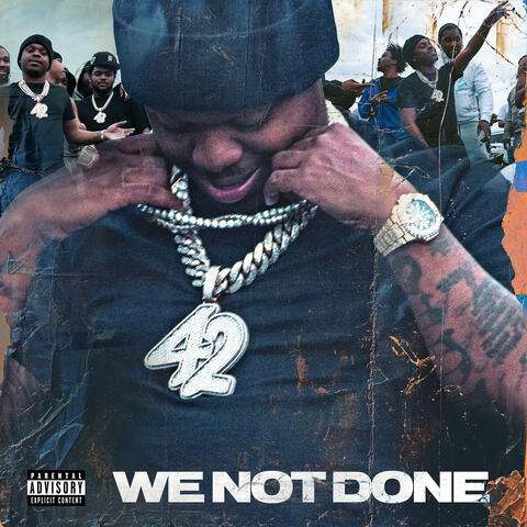 WE NOT DONE album art