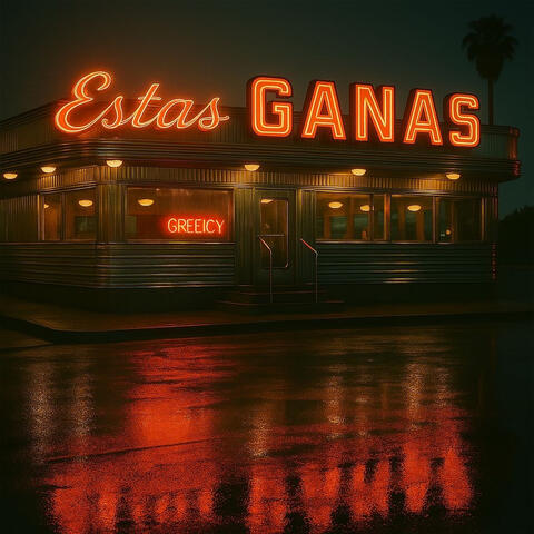 Estas Ganas album art