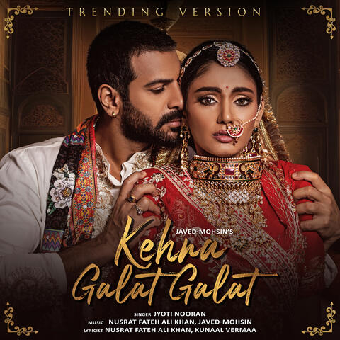 Kehna Galat Galat album art