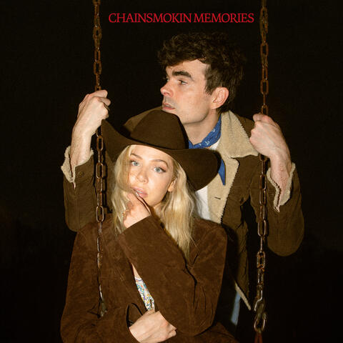 Chainsmokin Memories album art