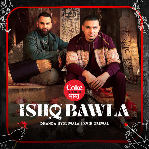 Ishq Bawla | Coke Studio Bharat album art