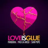 Image of Love is Glue