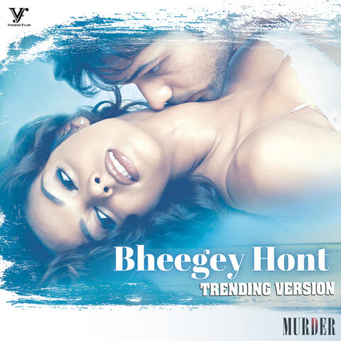 Bheegey Hont album art