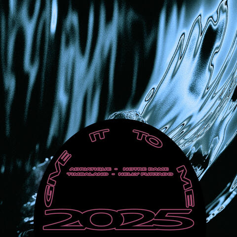 Give It To Me 2025 album art