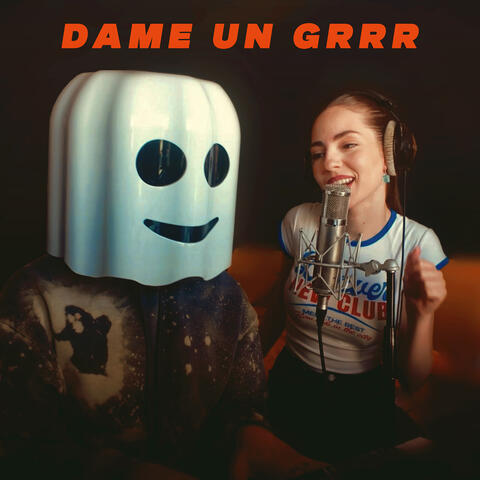 Dame Un Grrr album art