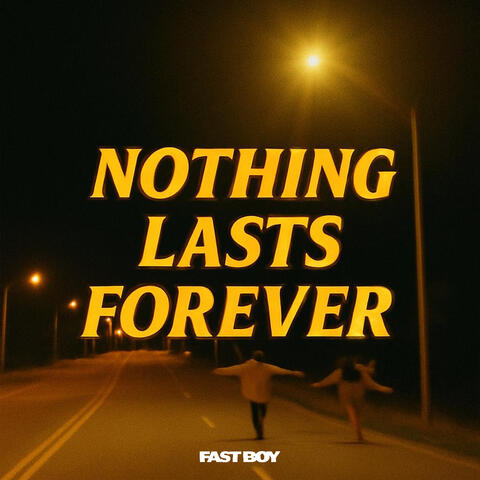 Nothing Lasts Forever album art