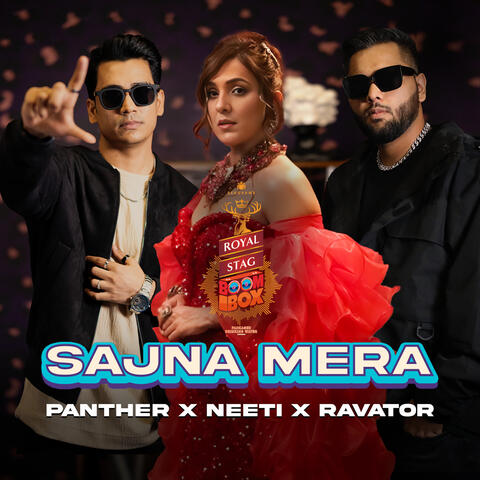 Sajna Mera - Royal Stag Packaged Drinking Water Boombox album art