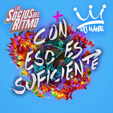 Con Eso Es Suficiente album art