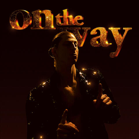 On The Way album art
