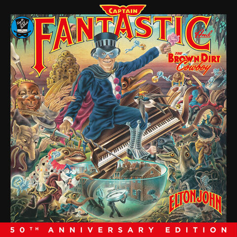 Captain Fantastic And The Brown Dirt Cowboy album art