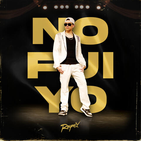 No Fui Yo album art