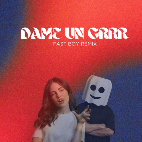 Dame Un Grrr album art