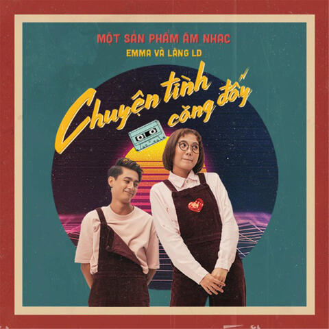 Chuyện Tình Căng Đấy album art