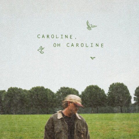 Caroline, Oh Caroline album art